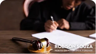 Assistente Técnico - Análise de Laudos e Perícias - Robison Souza - Robison Souza - Psicólogo Jurídico Assistente Técnico – Análise de Laudos e Perícias – Robison Souza